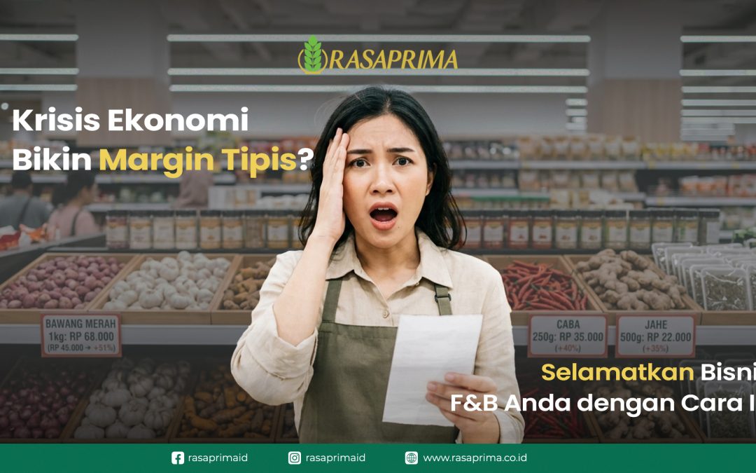 Krisis Ekonomi 2026: Strategi Ampuh Menyelamatkan Bisnis F&B dari Margin yang Kian Menipis