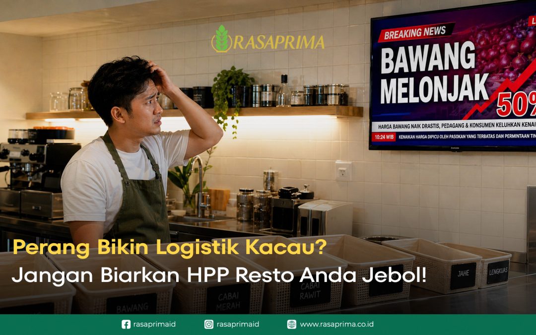 Perang AS-Iran Bikin Logistik Global Kacau: Taktik Jitu Bisnis Kuliner Amankan HPP Bumbu